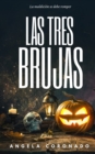 Image for Las Tres Brujas