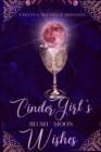 Image for Cinder Girl&#39;s Blush Moon Wishes