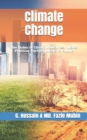 Image for Climate Change : The Roles of Govt., Industries, NGOs, Political Parties, Media &amp; Public