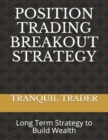 Image for Position Trading Breakout Strategy