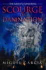 Image for The Raven&#39;s Conjuring : Scourge of Damnation