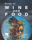 Image for Songs of Wine and Food