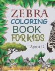 Image for Zebra Coloring Book For Kids Ages 4-12