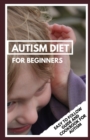 Image for Autism Diet for Beginners