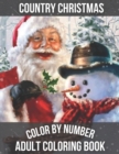 Image for Country Christmas Color By Number Adult Coloring book