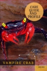 Image for Vampire Crab : Care Guide ?nd Profile