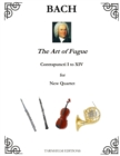 Image for The Art of Fugue Contrapuncti I to XIV : for New Quartet