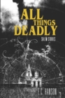 Image for All Things Deadly (Salem Stories)