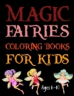 Image for Magic Fairies Coloring Book For Kids Ages 6-10
