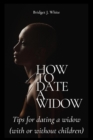 Image for How to Date a Widow
