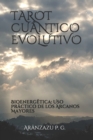 Image for Tarot Cuantico Evolutivo : Bioenergetica: Uso practico de los Arcanos Mayores