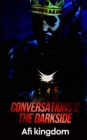 Image for Conversations 2 the Darkside