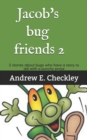 Image for Jacob&#39;s bug friends 2