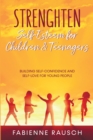 Image for Strengthen Self-Esteem for Children and Teenagers