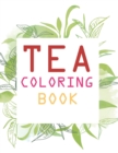 Image for Tea Coloring Book