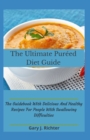 Image for The Ultimate Pureed Diet Guide : The Guidebook With Delicious And Healthy Recipes For People With Swallowing Difficulties