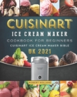 Image for Cuisinart Ice Cream Maker Cookbook For Beginners