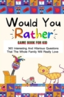 Image for Would You Rather Game Book For Kid