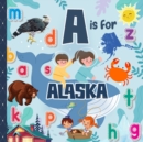 Image for A is For Alaska
