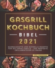 Image for Gasgrill Kochbuch Bibel 2021
