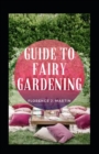 Image for Guide to Fairy Gardening