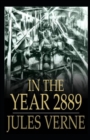 Image for In the Year 2889(Annotated Edition)