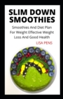 Image for Slim Down Smoothies
