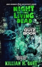 Image for Night of the Living Dead Unauthorized Quiz Book