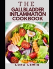 Image for The Gallbladder Inflammation diet