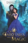 Image for Of Fairytales and Magic
