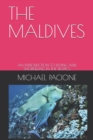 Image for The Maldives : An Introduction to Diving and Snorkelling in the Tropics