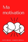 Image for Ma Motivation