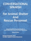 Image for Conversational Spanish for Animal Shelter and Rescue Personnel