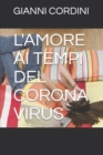 Image for L&#39;Amore AI Tempi del Corona Virus