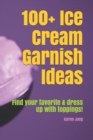 Image for 100+ Ice Cream Garnish Ideas
