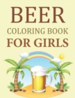 Image for Beer Coloring Book For Girls