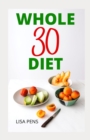 Image for Whole 30 Diet