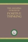 Image for The Amazing Power of Positive Thinking
