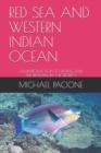 Image for Red Sea and Western Indian Ocean : An Introduction to Diving and Snorkelling in the Tropics