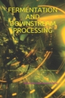 Image for Fermentation and Downstream Processing