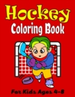 Image for HOCKEY Coloring Book For Kids Ages 4-8