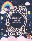 Image for Labyrinthe Buch : Labyrinth Ratsel Aktivitatsbuch fur Kinder Jungen und Madchen Spass und einfach 100 herausfordernde Labyrinthe fur alle Altersgruppen