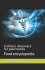 Image for Culinary dictionary for pancreatitis