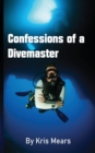 Image for Confessions of a Divemaster