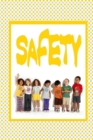 Image for Safety : Teaching children how to be careful.