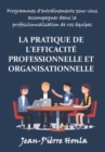 Image for La Pratique de l&#39;Efficacite Professionnelle Et Organisationnelle