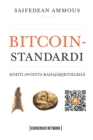 Image for Bitcoin-standardi : kohti avointa rahajarjestelmaa