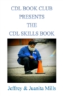 Image for The CDL Skills Book