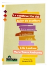 Image for La Construccion del Taller de Escritura : en la escuela, la biblioteca, el club...