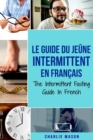 Image for Le Guide Du Jeune Intermittent En Francais/ The Intermittent Fasting Guide In French